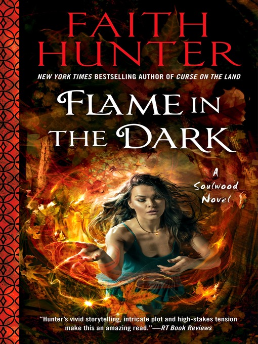 Title details for Flame in the Dark by Faith Hunter - Wait list
